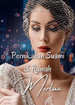 Sampul Novel Pernikahan Suami di Rumah Mertua