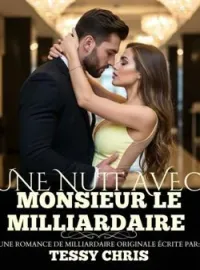 Couverture du roman Une Nuit avec Monsieur le Milliardaire