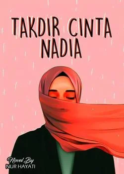Takdir Cinta Nadia 