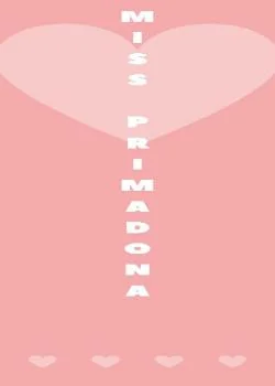 Miss Primadona