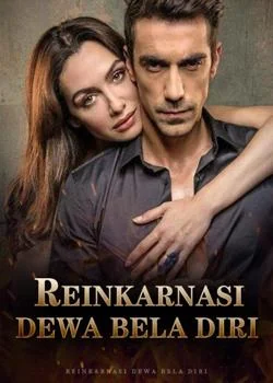 Reinkarnasi Dewa Bela Diri