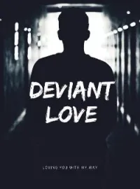 Deviant Love