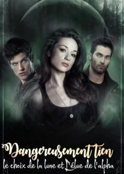 Couverture du roman Dangereusement tien 