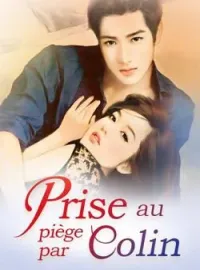 Couverture du roman Prise au piège par Colin
