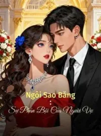 Bìa tiểu thuyết Ngôi Sao Băng: Sự Phản Bội Của Người Vợ