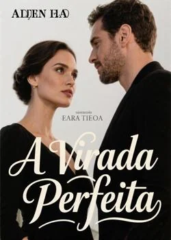 Capa do romance A Virada Perfeita