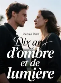 Couverture du roman Dix ans d'ombre et de lumière
