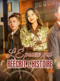 L'Épouse qui réécrit l'histoireMini-séries
