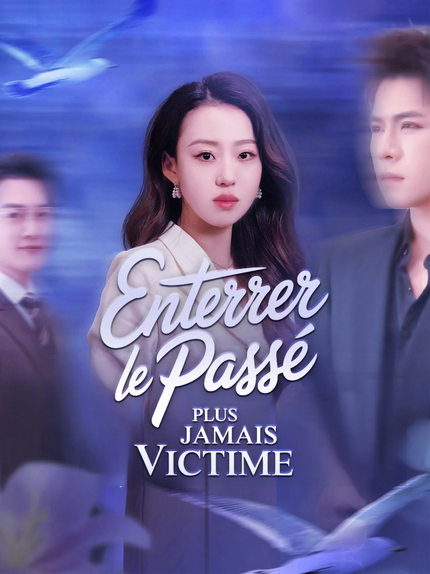 Enterrer le Passé, Plus Jamais VictimeMini-séries