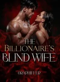 The Billionaire's Blind Wife