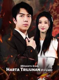 Menantu Ikan,  Harta Triliunan di Ember!Drama Pendek