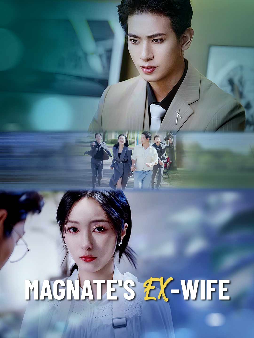 Magnate's Ex-WifeMini Series