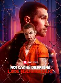 Roi caché derrière les barreauxMini-dramas