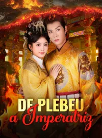 De plebeu a ImperatrizMini Séries