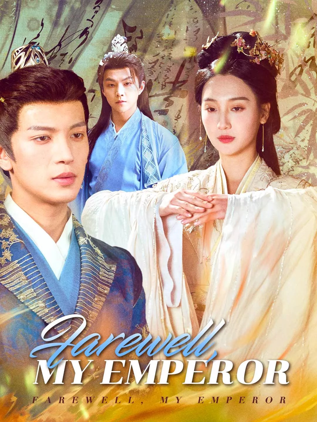 Farewell, My Emperor Mini Series