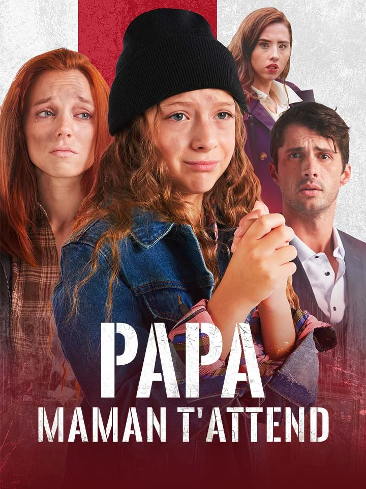 Papa, Maman t'AttendMini-séries