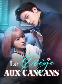 Le Piège aux CancansMini-séries