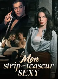Mon strip-teaseur sexy