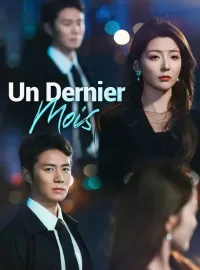 Un Dernier MoisMini-séries