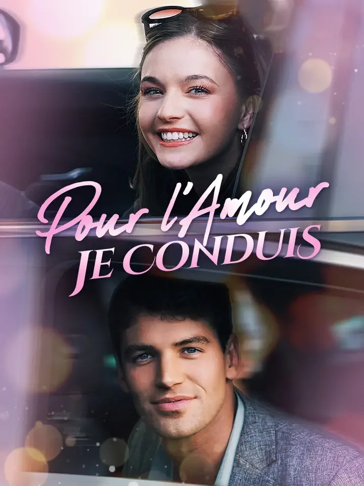 Pour l'Amour, je ConduisMini-séries