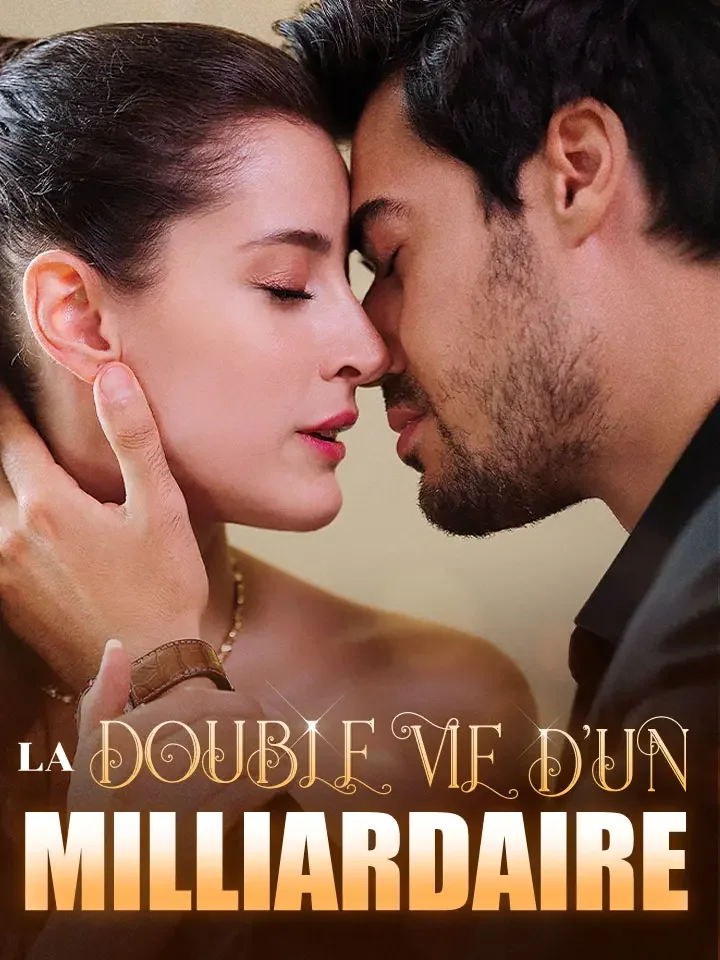 LA DOUBLE VIE D'UN MILLIARDAIREMini-séries