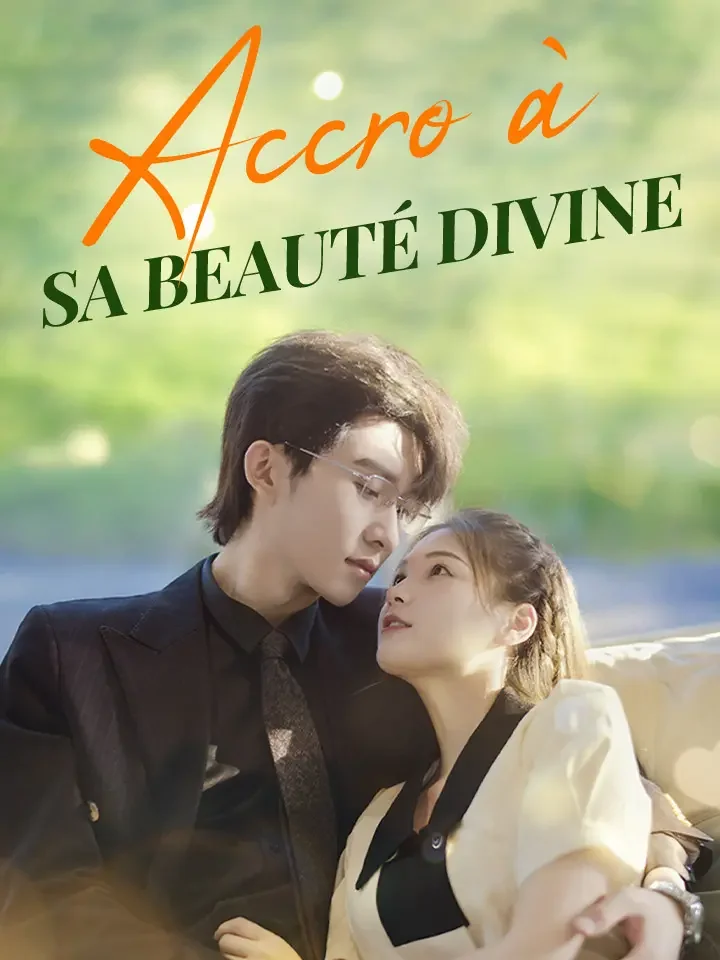 Accro à sa beauté divineMini-séries
