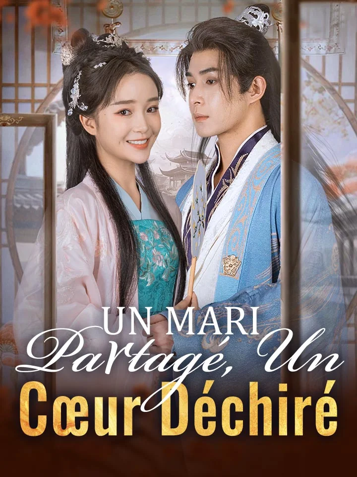Un Mari Partagé, Un Cœur DéchiréMini-séries