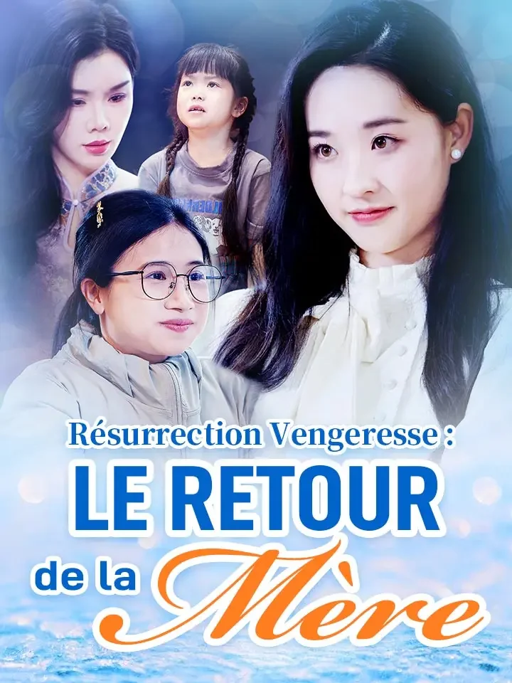 Résurrection Vengeresse : Le Retour de la MèreMini-séries