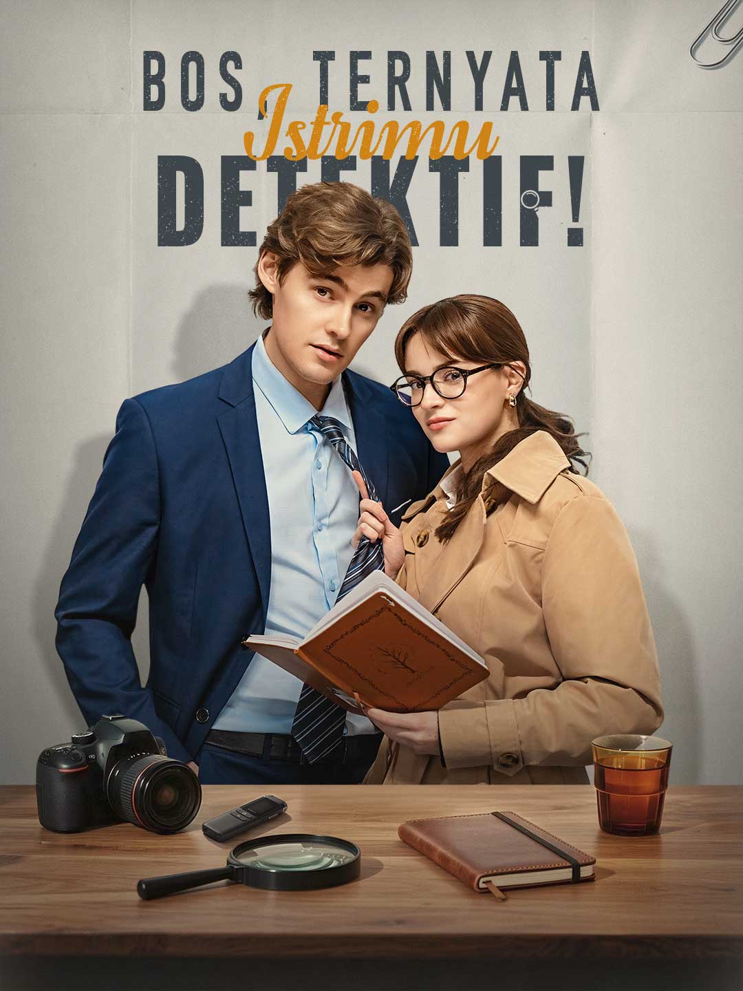 Bos, Ternyata Istrimu Detektif!Mini Seri
