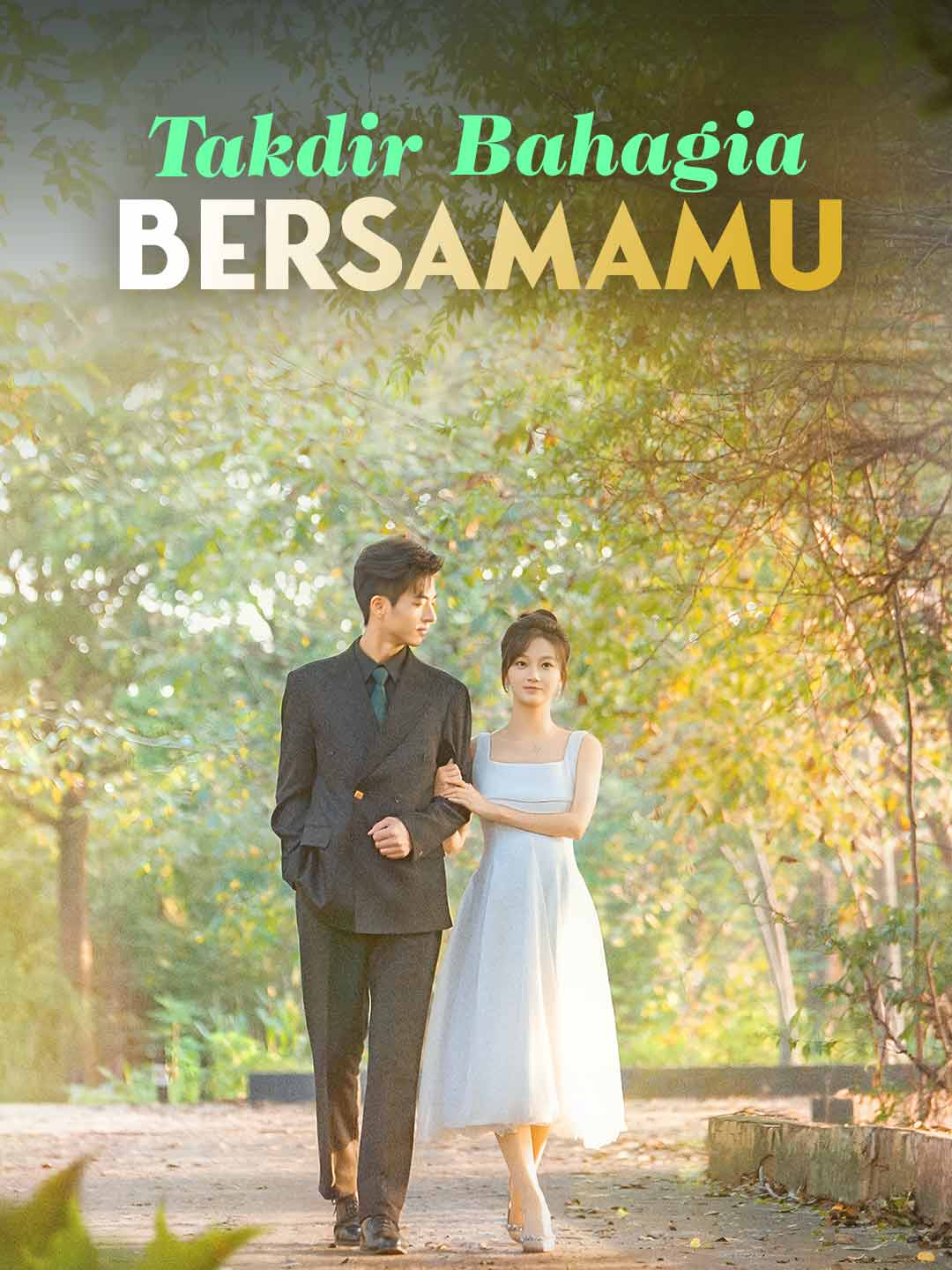 Takdir Bahagia BersamamuMini Seri