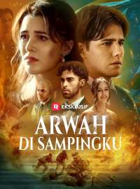 Arwah di SampingkuDrama Pendek