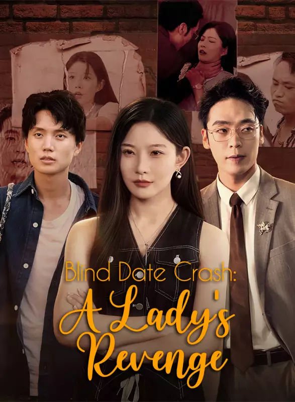 Blind Date Crash: A Lady's Revenge Mini Series