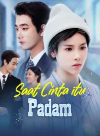 Saat Cinta itu PadamDrama Pendek