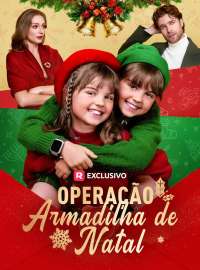 Operação armadilha de NatalDramas Curtos