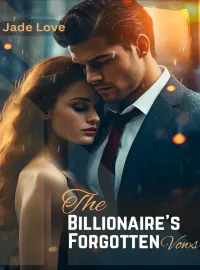 THE BILLIONAIRE'S FORGOTTEN VOWS Novel Cover