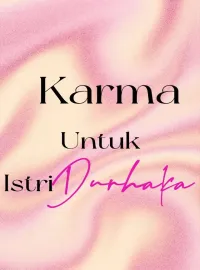 Sampul Novel Karma Untuk Istri Durhaka
