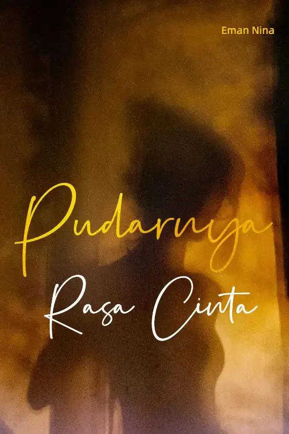 Sampul Novel Pudarnya Rasa Cinta