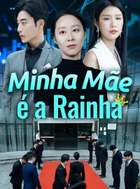 Minha Mãe é a RainhaDramas Curtos
