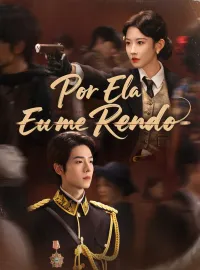 Por Ela, Eu me RendoDramas Curtos