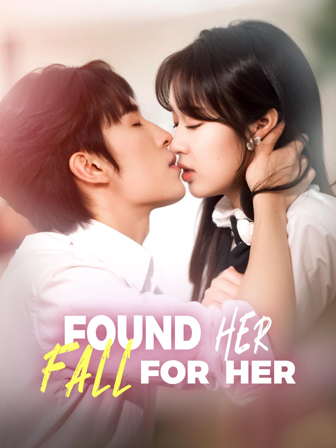 Found Her, Fall for HerMini Series