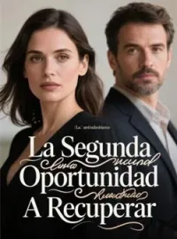 Portada de la novela La Segunda Oportunidad A Recuperar
