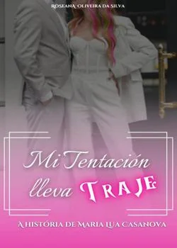 Portada de la novela Mi Tentación lleva Traje