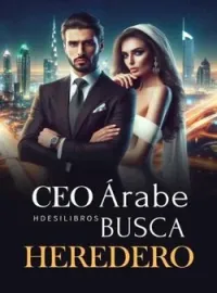 Portada de la novela CEO Árabe Busca Heredero