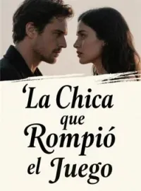 Portada de la novela La Chica que Rompió el Juego