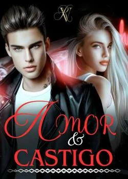 Portada de la novela Amor & Castigo
