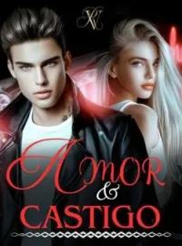 Portada de la novela Amor & Castigo