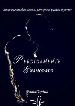 Portada de la novela Perdidamente enamorado 