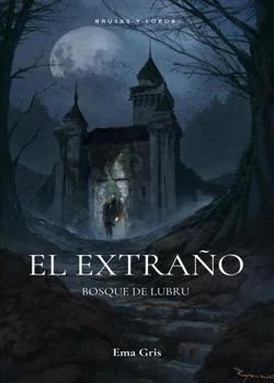 El extraño bosque de Lubru