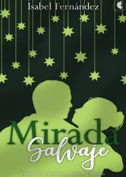 Portada de la novela Mirada salvaje
