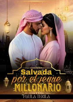 Portada de la novela Salvada por el Jeque Millonario